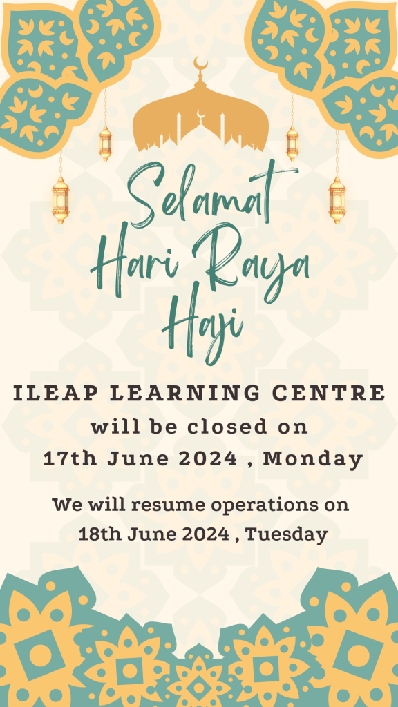 Hari Raya Haji Closure Notice – iLeap Learning Centre
